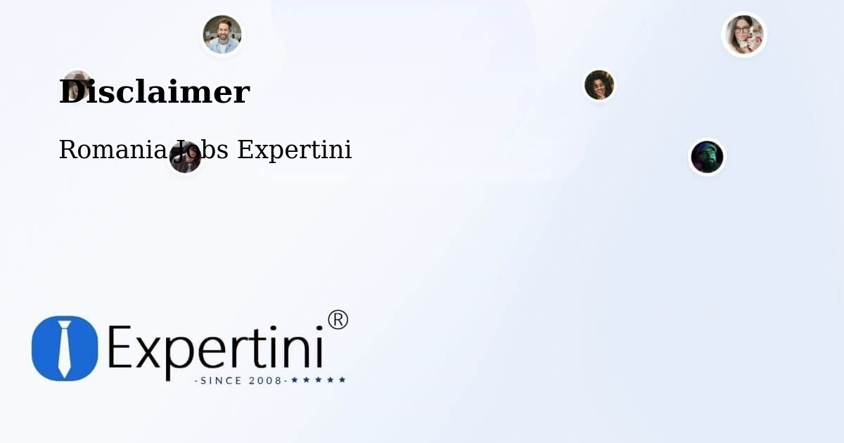 Disclaimer – Paltin - Romania Jobs Expertini