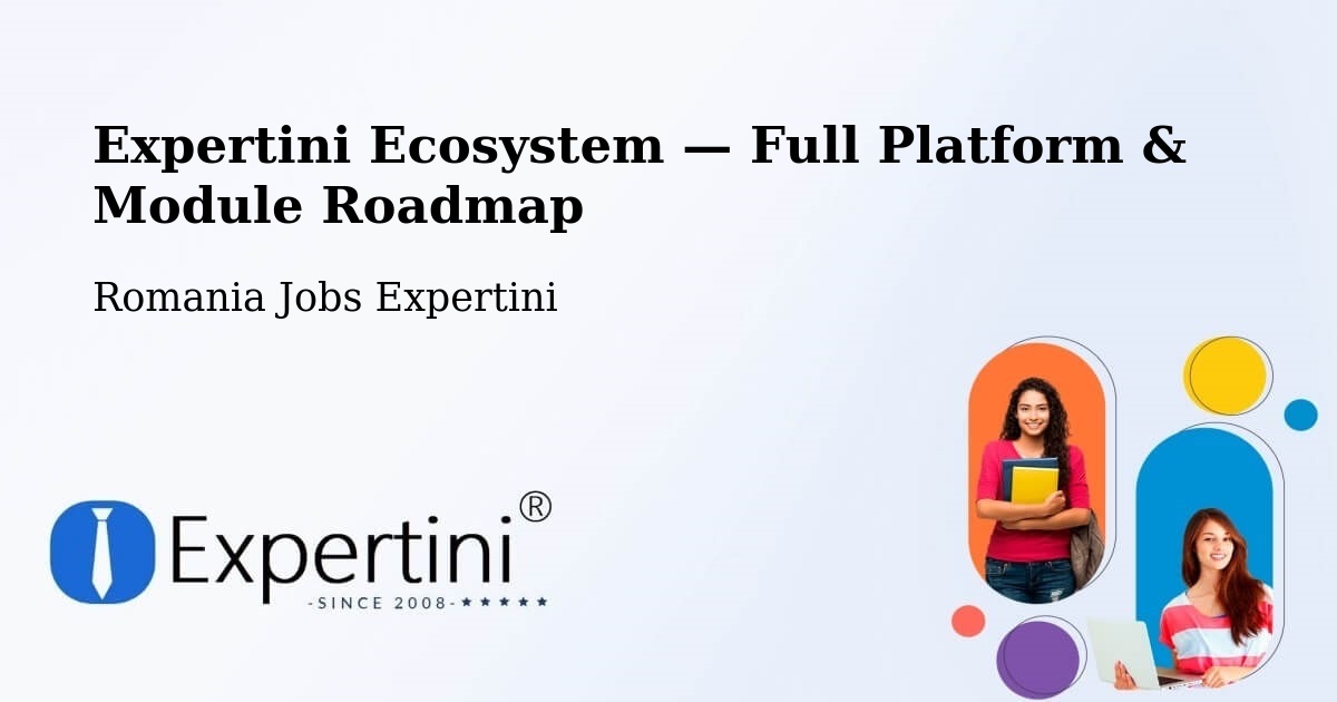 Expertini Ecosystem — Full Platform & Module Roadmap – Paltin
