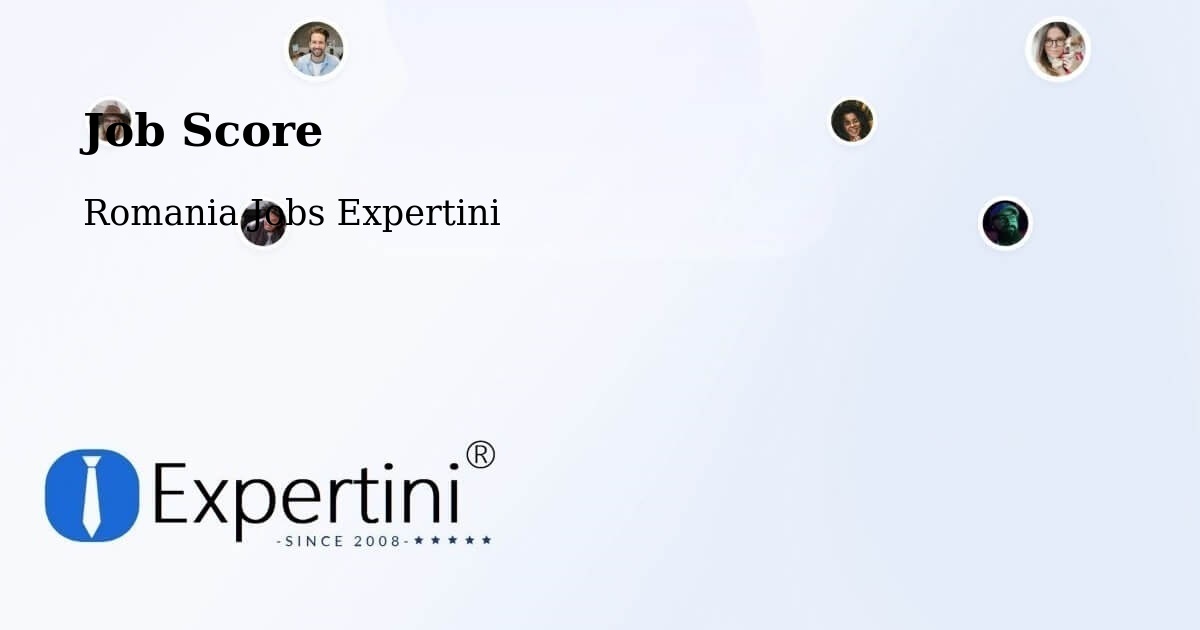 Job Score & Job Description Score Tool – Paltin - Romania Jobs Expertini