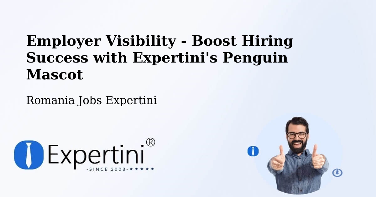 CV and Resume Visibility Optimization – Paltin - Romania Jobs Expertini